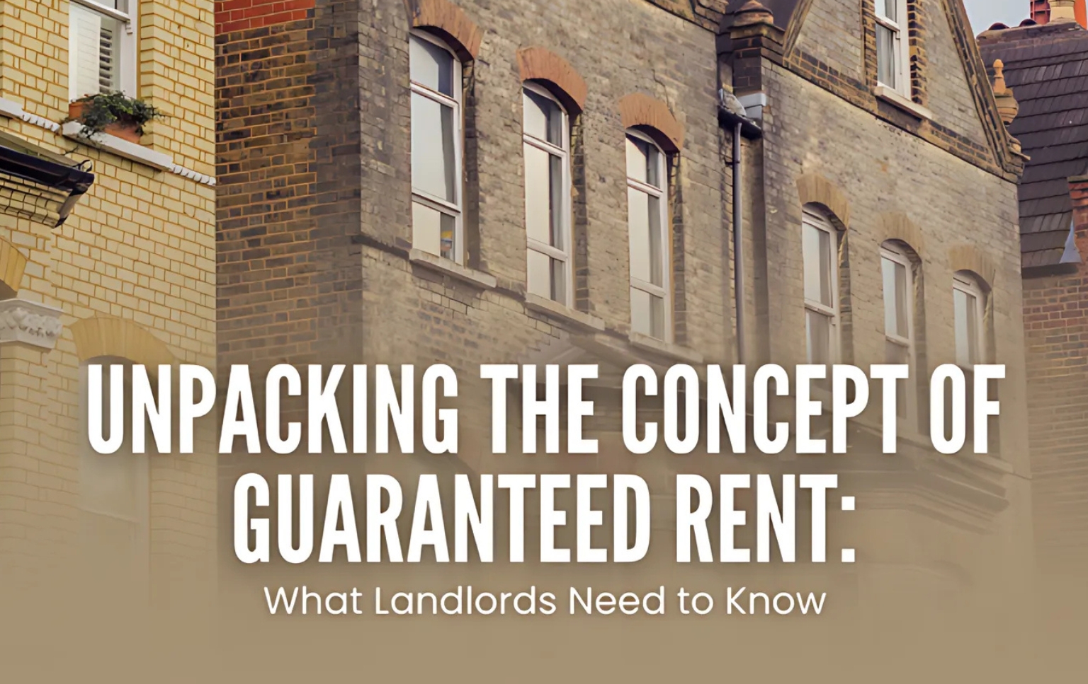 Unpacking the Concept of Guaranteed Rent Scheme - What Landlords Need to Know Feature image