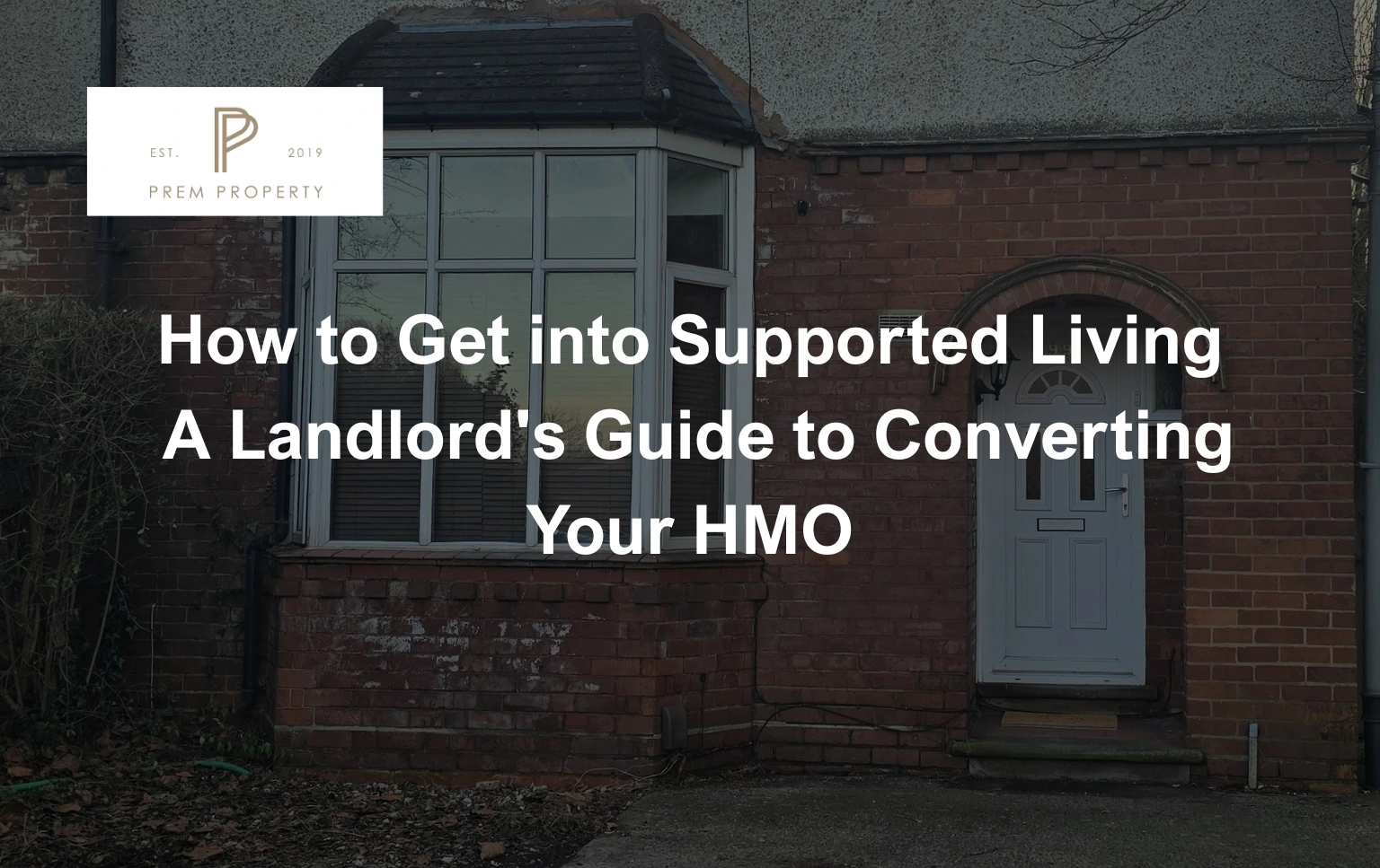How-to-Get-into-Supported-Living-A-property-for-conversion