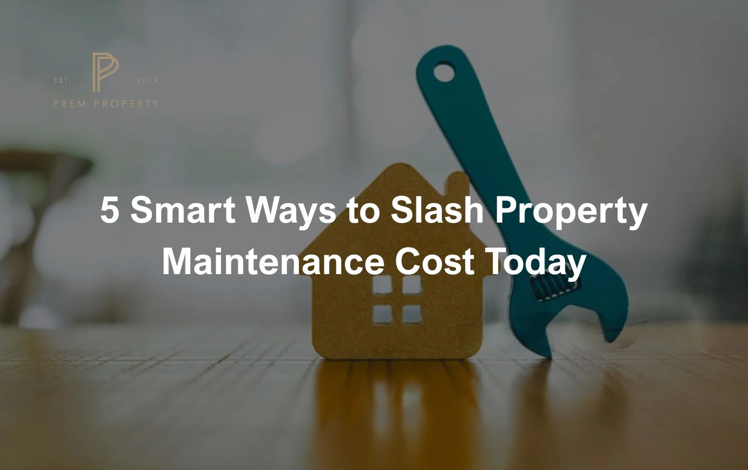 property-maintenance-cost-guide-smart-ways-to-reduce-expenses
