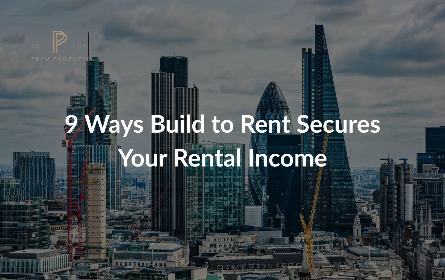 Skyline-of-modern-buildings-with-cranes-symbolizing-urban-development-for-Build-to-Rent-solutions