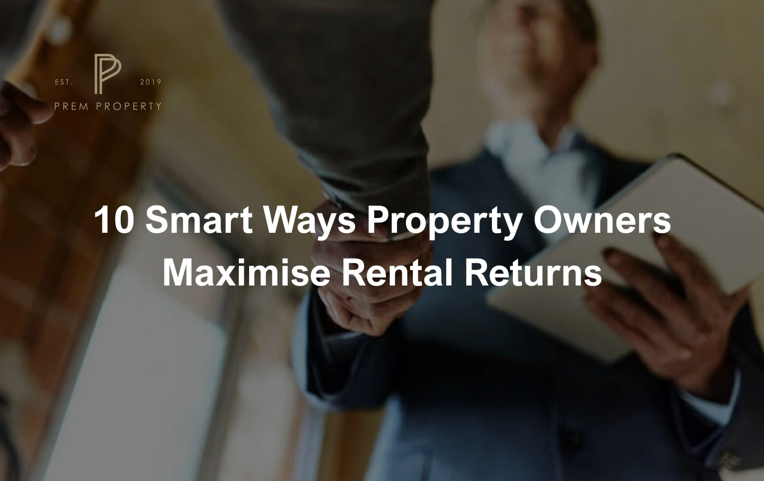 property-owner-maximising-rental-returns-with-professional-agreement