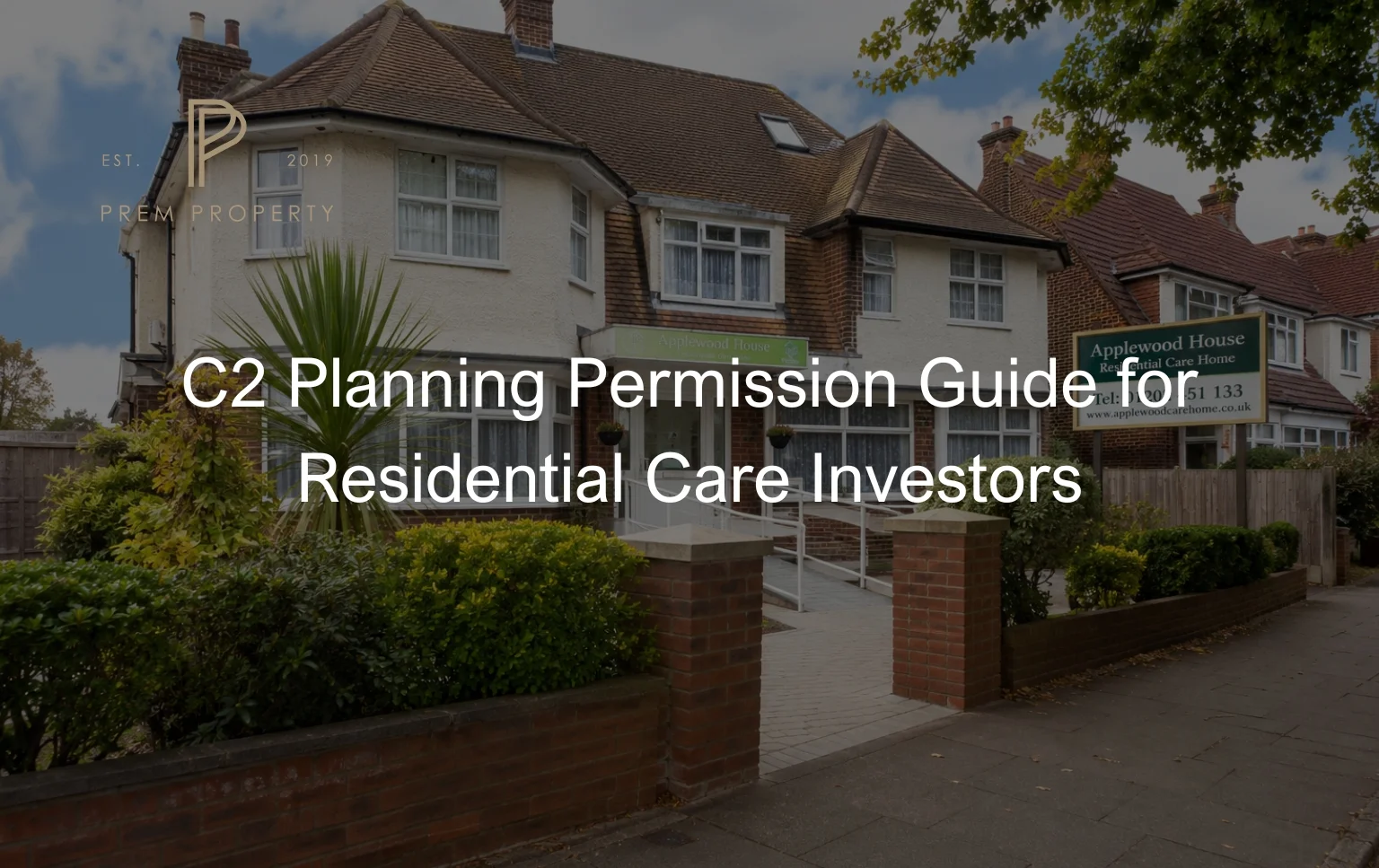 C2-Planning-guide-cover-image-showing-a-converted-UK-residential-care-home-with-professional-signage-and-accessible-entrance