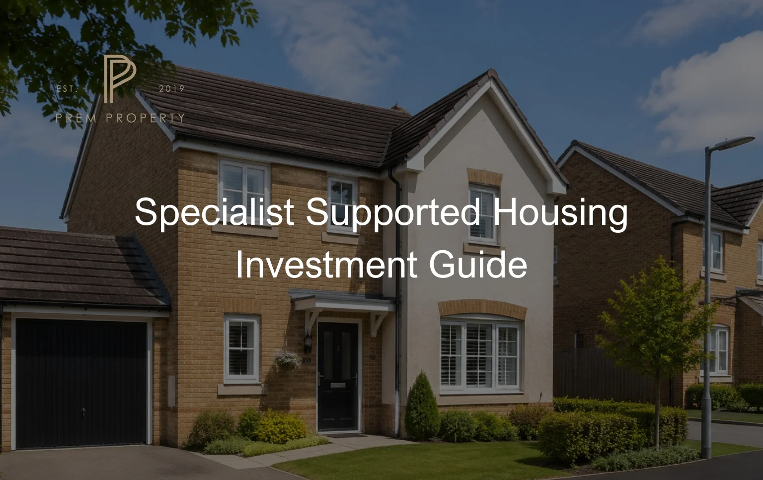 Specialist-Supported-Housing-Investment-guide-showing-a-modern-UK-residential-property-suitable-for-specialist-housing-provision-with-a-welcoming-suburban-setting