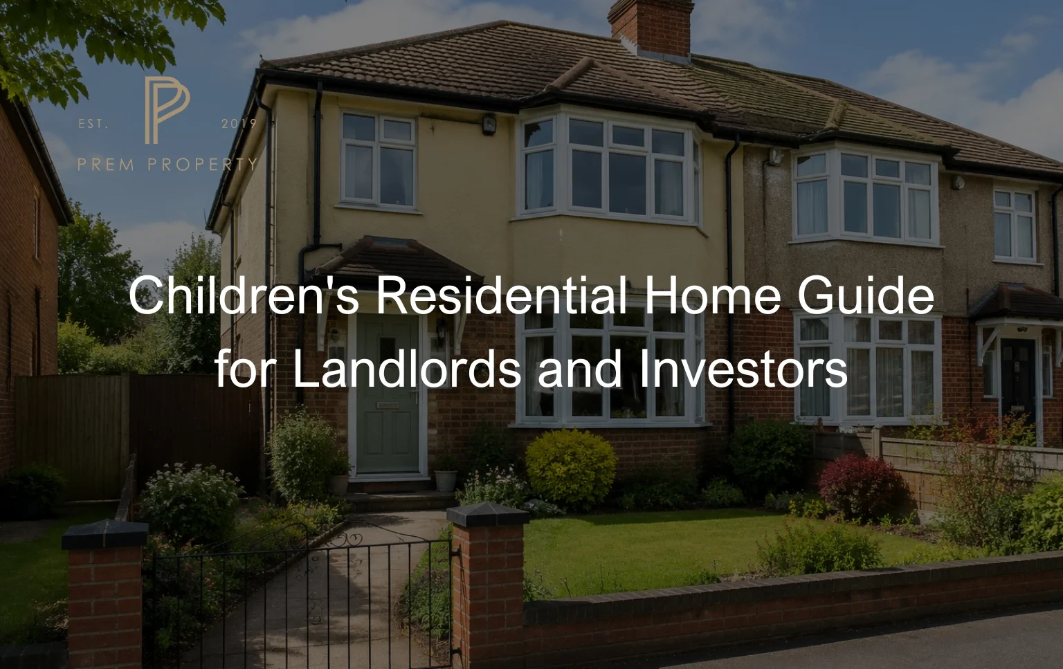 childrens-residential-home-property-guide-for-landlords-and-investors