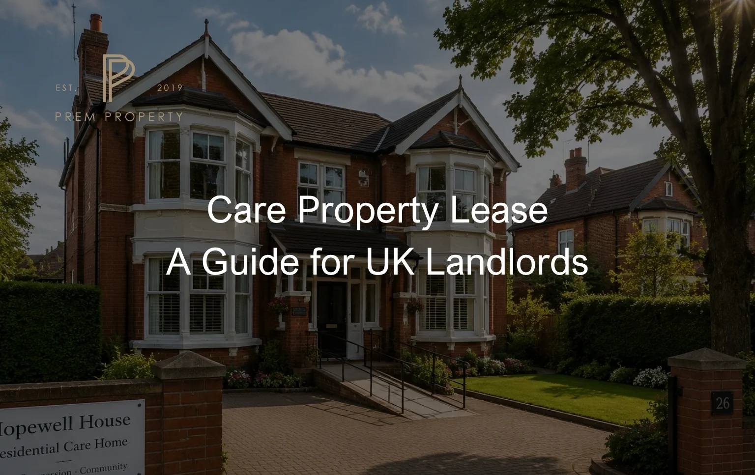Care-Property-Lease-guide-for-UK-landlords-showing-a-residential-care-home-property-with-accessible-entrance-and-professional-property-management-focus (1)